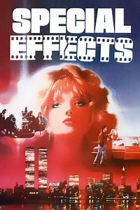 Special Effects (1984) - Movie