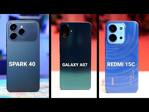 Spark 40 vs Redmi 15c vs Galaxy A07 | Honest Comparison