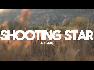Ali Gatie - Shooting Star (Official Music Video) (Lyric Video)