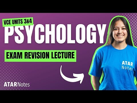 VCE Psychology 3&4 Exam Revision Lecture 2024