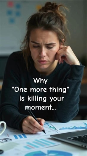 “One More Thing” Syndrome Is Secretly Ruining Your Progress! #shortsfeed #shortsviral #ytshorts