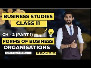 Forms of Business Organisations | Chapter 2 | Business studies | Class 11 | Easiest explanation