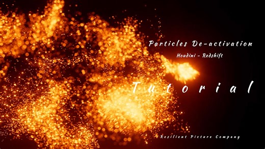 Houdini梦幻发光粒子教程 Particles De-activation Tutorial - Houdini - Redshift