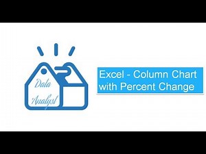 Excel - Column Chart with Percent Change