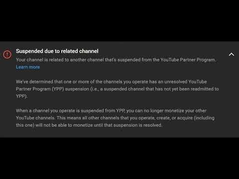 Your channel is related to another channel that's suspended from the YouTube Partner Program.