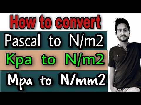 Unit conversion of Pascal | Pascal to N/m2 | How to convert kpa to N/m2|How to convert Mpa to N/mm2