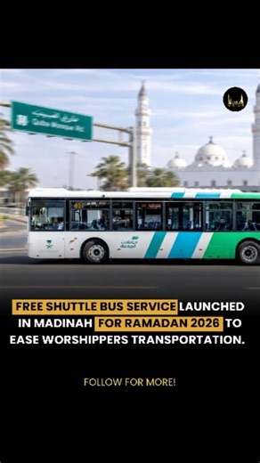 Dubai Time Billionaires on Instagram: "A free shuttle bus service has been launched in Madinah for Ramadan 2026 to facilitate smooth transportation for worshippers. The initiative aims to ease traffic congestion and improve mobility around key religious sites during the holy month. The service supports enhanced pilgrim experience, ensuring convenient and accessible transport throughout Ramadan. Follow us 👉 @dubaitimebillionaires for more global updates! #Madinah #SaudiArabia #Ramadan2026 #Umrah