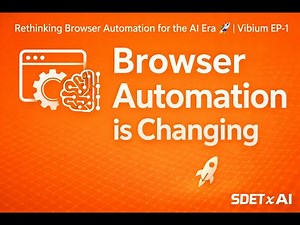 Rethinking Browser Automation for the AI Era 🚀 | Vibium EP-1 #1