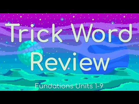 Fundations Trick Word Review: Level 1, Units 1-9