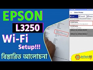 EPSON L3250 WiFi Setup। How to connect Epson L3250 printer with Mobile | A to Z in Bangla