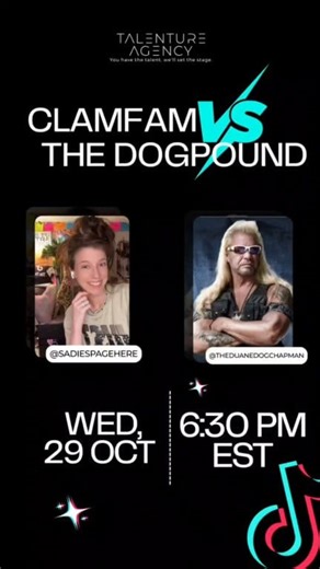 33K views · 483 reactions | Join me and Sadie tonight on TikTok at 6:30PM EST. Battles start at 7PM EST It's Clam Fam  vs Dog Pound & Dog Nation !! Follow me on TikTok @theduanedogchapman I love you all, Aloha 酪 #DogPound #DogFansUnite #DogNation #DogTheBountyHunter #livebattle | Duane "Dog" Chapman | Facebook