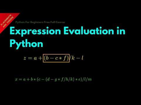 Expression Evaluation in Python || Lesson 21 || Python For Beginners ||