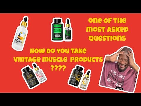 THE QUESTION HOW TO TAKE VINTAGE MUSCLE SUPPLEMENTS