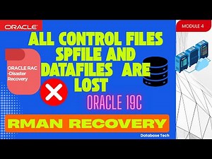 Oracle 19c RAC Disaster Recovery | All Datafiles, Control Files & SPFILE Lost | RMAN Recovery