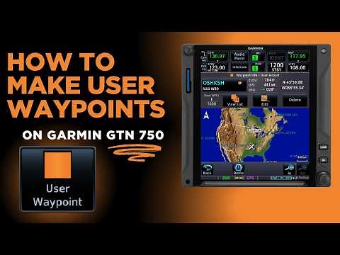 Garmin GTN 750: How to Create User Waypoints (All 4 Methods)