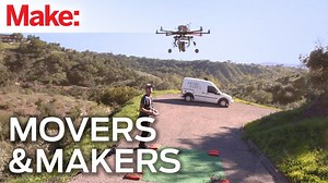 Movers & Makers: Drone Dudes