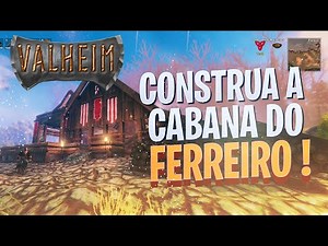 Valheim: Passo a passo para CONSTRUÇÃO da cabana do BLACKSMITH - Guia / Tutorial