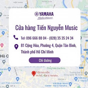TIẾN NGUYỄN MUSIC – Không gian Trải nghiệm Nhạc cụ Yamaha