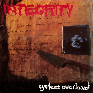 Integrity - Systems Overload