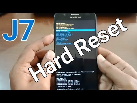 Hard Reset Samsung Galaxy J7 Easily