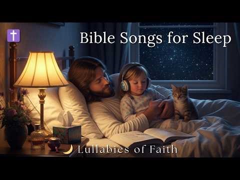 Play This Before You Sleep Tonight 🌙 Feel God’s Love & Whispered Psalms Lullabies