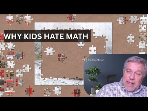 Why Kids Hate Math (And Why It Was Never Supposed to Feel This Way)