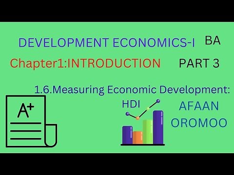 Development Economics-I(BA)|Chapter 1|Introduction| part3||Measuring Economic Development: The HDI