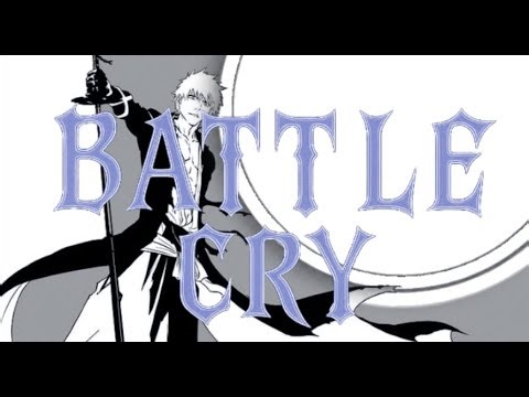 Battle Cry | Nightcore 2025 | Nightout Archives | Bleach [AMV]