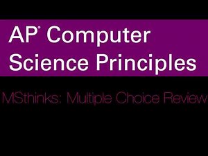 AP Computer Science Principles Multiple Choice Review