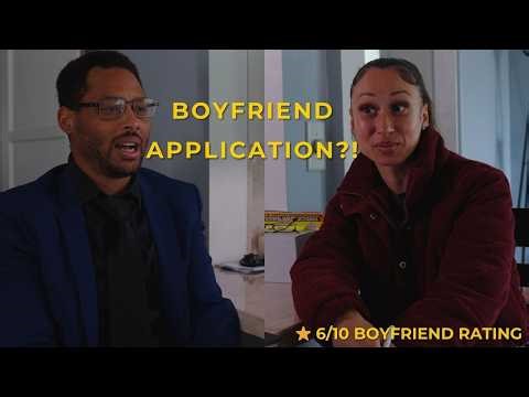 He Applied to Be My Boyfriend… So I Interviewed Him