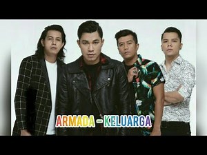 Armada - Keluarga (Official Lyric Video)