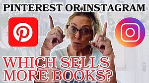 The Truth About Pinterest vs. Instagram for Authors