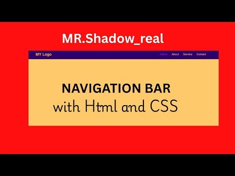 How to Create A Navigation Bar using HTML and CSS | Mr.Shadow_real