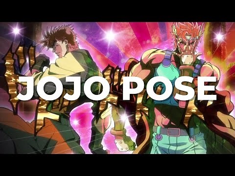 JoJo's Bizarre Adventure「AMV」- JoJo Pose