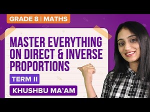 CBSE Class 8 Maths (Term-2) Short Notes: Direct and Inverse Proportions (Chapter 13) | BYJU'S