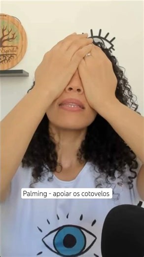 Palming - Position and support for the elbows. #visualexercises #Palming