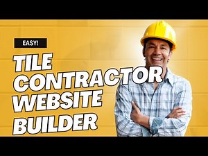 How To Make A Tile Contractor Website - Fast & Easy!