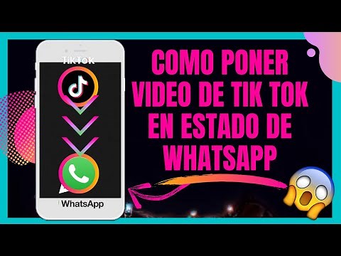 😎😱COMO PONER UN VIDEO DE TIKTOK EN MI ESTADO DE WHATSAPP😊