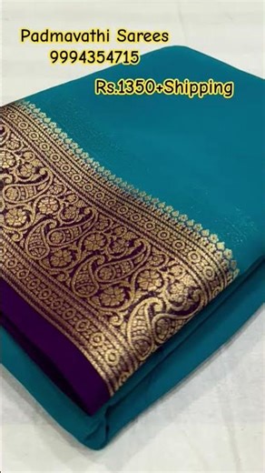 Pure Gala Georgette Sarees With Contrast Border & Brocade Blouse l PadmavathiSarees