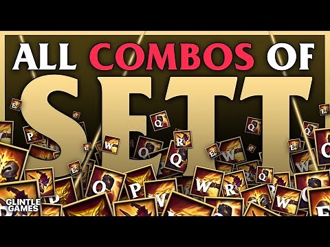 Advanced Combo Guide: Sett S13 | Mechanics, Combos, Tips, and Tricks