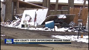 St. Joe County code enforcement begins today