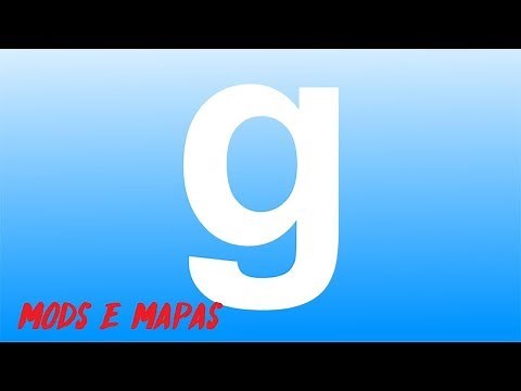 Como Baixar Mods e Mapas Para Gmod (pirata/original) (todas as versões) (2020)
