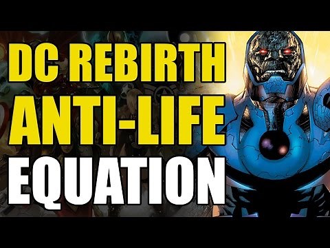 DC Rebirth: The Anti-Life Equation & Darkseid War Explained