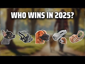 The Top 5 Best Dog Muzzles in 2025 - Must Watch Before Buying!