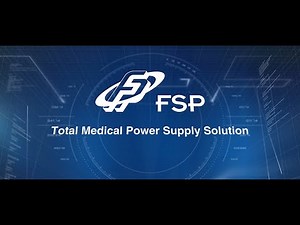 【Medical Power Supply Solutions】30+ Years Manufacturer - FSP