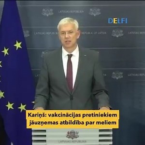113K views · 1.7K reactions |  Kariņš: vakcinācijas pretiniekiem jāuzņemas atbildība par meliem. “Viņiem jāuzņemas nopietna atbildība par nopietnajām sekām, kas izriet no ļaunprātīgas musināšanas," sacīja Kariņš. ⬇️ Lasi vairāk: https://www.delfi.lv/a/53646657 | Delfi.lv | Facebook