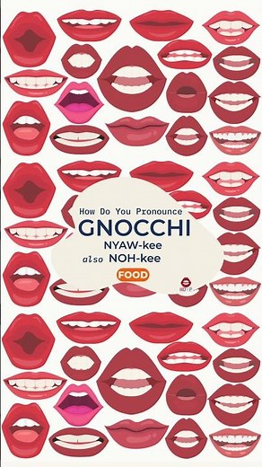 How to Pronounce Gnocchi