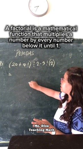 1.8M views · 20K reactions | PEMDAS with a touch of ! (factorial). | Ms. Riza Teaching Math | Facebook