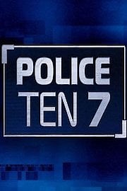 Watch Police Ten 7 Season 6 Episode 7 - Episode 7