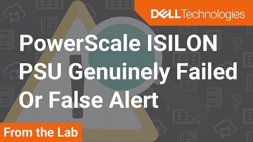 Isilon: How to check if a Power Supply has failed? | Dell Canada